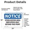 Signmission Sterilization Area Employees Only Beyond OSHA Notice Sign, Vinyl Decal, 24in W x 18in L, 2PK OS-2PACK-NS-D-1824-L-18466 - alternate 2